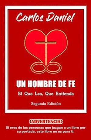 Un Hombre de Fe