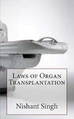 Laws of Organ Transplantation