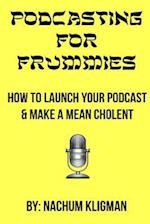 Podcasting for Frummies