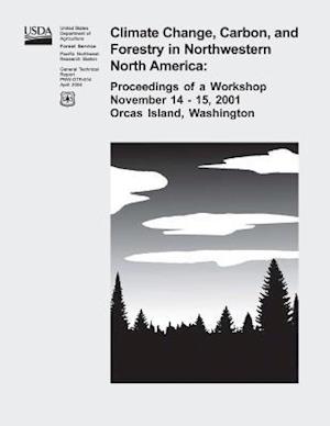 Climate Change, Carbon, and Forestry in Northwestern North America