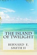 The Island of Twilight