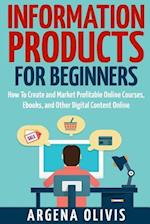 Information Products for Beginners