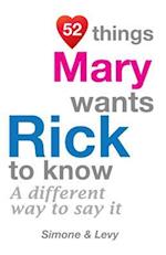 52 Things Mary Wants Rick to Know