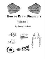 How to Draw Dinosaurs volume 1