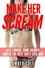 Make Her Scream