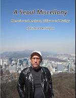 A Seoul Miscellany