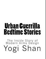 Urban Guerrilla Bedtime Stories