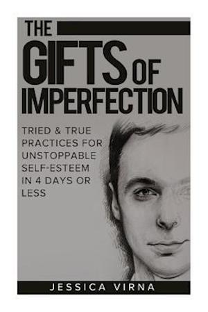 The Gifts of Imperfection