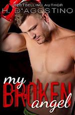 My Broken Angel (the Broken Series Book 3)