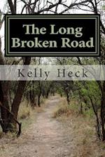 The Long Broken Road