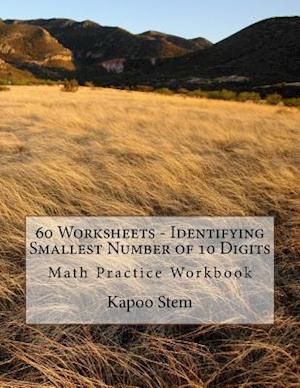 60 Worksheets - Identifying Smallest Number of 10 Digits