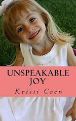 Unspeakable Joy