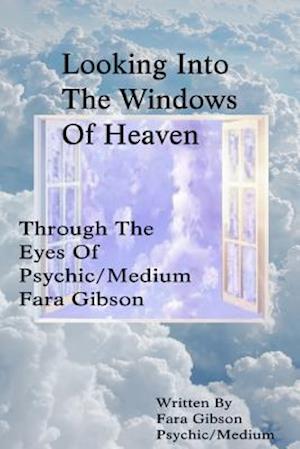 Looking Into the Windows of Heaven