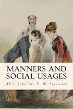 Manners and Social Usages