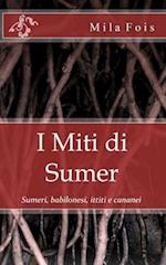 I Miti Di Sumer