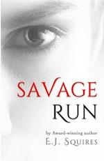 Savage Run Trilogy