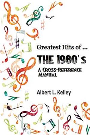 Greatest Hits of ... the 1980's