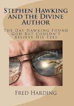 Stephen Hawking and the Divine Author
