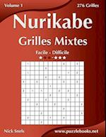 Nurikabe Grilles Mixtes - Facile a Difficile - Volume 1 - 276 Grilles