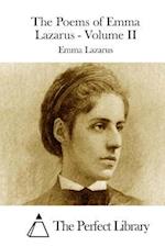 The Poems of Emma Lazarus - Volume II