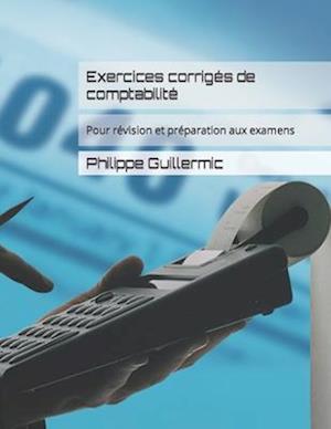 Exercices corrigés de comptabilité