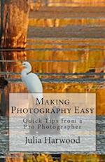 Making Photography Easy