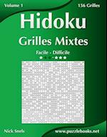 Hidoku Grilles Mixtes - Facile a Difficile - Volume 1 - 156 Grilles