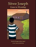 Sitwe Joseph Goes to Worship