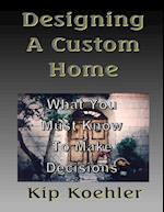 Designing a Custom Home