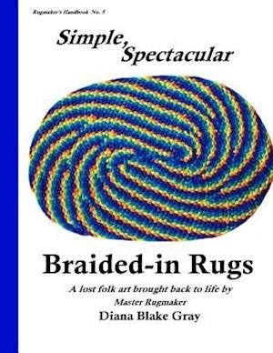 Simple, Spectacular Braided-In Rugs