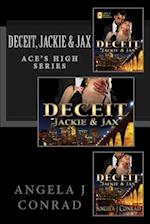 DECEIT, Jackie & Jax