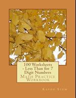 100 Worksheets - Less Than for 7 Digit Numbers