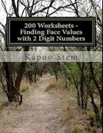 200 Worksheets - Finding Face Values with 2 Digit Numbers