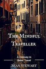 The Mindful Traveller