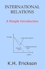 International Relations: A Simple Introduction 