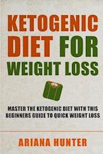 Ketogenic Diet for Weight Loss