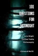 101 Questions for Midnight