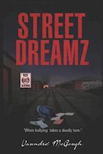 Street Dreamz