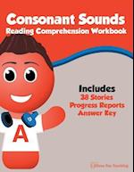 Consonant Sounds Reading Comprehension Workbook