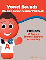 Vowel Sounds Reading Comprehension Workbook