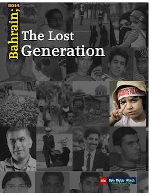 Bahrain_the Lost Generation