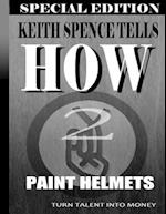 How2 Paint Helmets