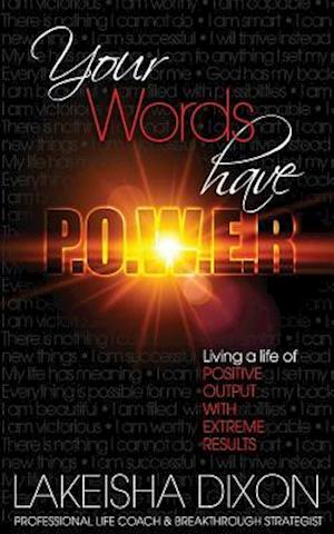 Your Words Have P.O.W.E.R.