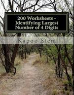 200 Worksheets - Identifying Largest Number of 4 Digits