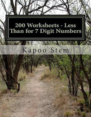 200 Worksheets - Less Than for 7 Digit Numbers