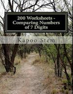200 Worksheets - Comparing Numbers of 7 Digits