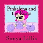 Pinkalena and the Roars