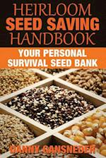 Heirloom Seed Saving Handbook