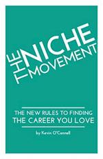 The Niche Movement