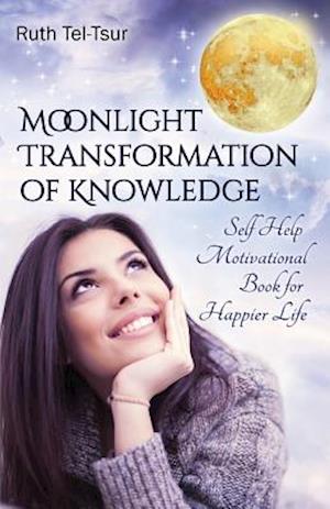 Moonlight Transformation of Knowledge